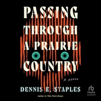 Passing Through a Prairie Country 1640096876 Book Cover