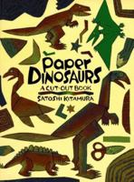 Paper Dinosaurs a Cut Out Book 0374357358 Book Cover