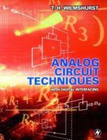 Analog Circuit Techniques: With Digital Interfacing 075065094X Book Cover