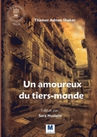Un amoureux du tiers-monde (French Edition) B0GK2M62G8 Book Cover