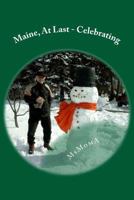 Maine, at Last - Celebrating 1497416914 Book Cover