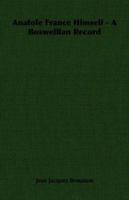 Anatole France Himself 1162804580 Book Cover
