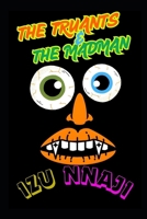 The Truants and the Madman 1480100145 Book Cover