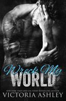 Wreck My World 1088010156 Book Cover