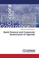 Bank Finance and Corporate Governance in Uganda 365930851X Book Cover