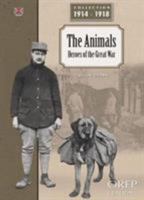 The animals, heroes of the Great War 2815104547 Book Cover