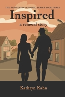 Inspired: A Renewal Story (3) 1667869795 Book Cover