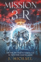 Mission 3-R 1717757316 Book Cover