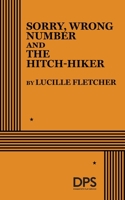 Sorry, Wrong Number and The Hitch-hiker. 0822210592 Book Cover