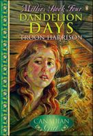 Our Canadian Girl Millie 04 Dandelion Days 0143054538 Book Cover