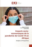 Impacts socio-economiques de la pandemie de Covid-19 en Afrique 620341560X Book Cover