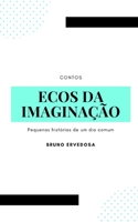 Ecos da Imaginação B0CDYY6VXP Book Cover