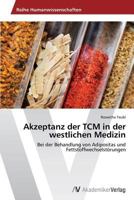 Akzeptanz Der Tcm in Der Westlichen Medizin 3639640624 Book Cover