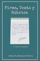 Firma, Texto y Rúbrica B096LWMQLZ Book Cover