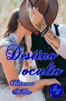 Destino Oculto 197562548X Book Cover