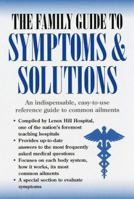 Family Guide to Symptoms & Solutions 0517183862 Book Cover