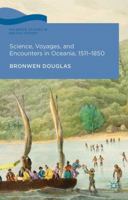 Science, Voyages, and Encounters in Oceania, 1511-1850 1137305886 Book Cover