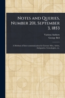 Notes and Queries, Number 201, September 3, 1853 1022966006 Book Cover