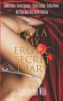BSDM Erotica, Eroctic Romance, Erotica Lesbian, Erotcia Novels - Hot Taboo Short Sexy Stories Collection -: Layla My Erotic Secret Diary ( 4 books in 1 book - Collection 1) 1073129357 Book Cover