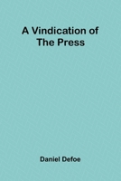 A Vindication of the Press 9362999579 Book Cover
