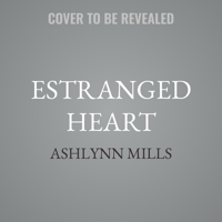 Estranged Heart B0GS6WW61P Book Cover