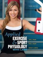 Applied Exercise and Sport Physiology, with Labs 1934432199 Book Cover