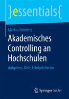 Akademisches Controlling an Hochschulen: Aufgaben, Ziele, Erfolgskriterien 3658197579 Book Cover