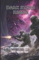 Dark Stars Rising (Mercenary Drift) B0HFSZKQXQ Book Cover