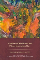 Conflicts of Worldviews and Private International Law 1509978534 Book Cover