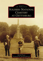 Soldiers National Cemetery at Gettysburg 146710485X Book Cover