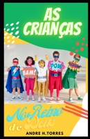 As crianças no Reino de Deus (Portuguese Edition) B08HTG63BX Book Cover