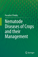 Nematode Diseases of Crops and their Management 9811632413 Book Cover