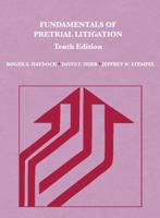 Fundamentals of Pretrial Litigation (American Casebook Series) 0314891765 Book Cover