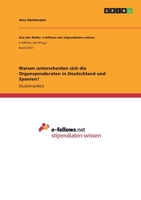 Warum unterscheiden sich die Organspenderaten in Deutschland und Spanien? 3346221210 Book Cover