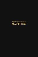 KJV Scripture Journal: Matthew 1074046749 Book Cover