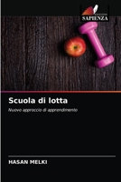 Scuola di lotta 6203345113 Book Cover