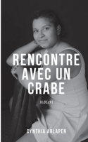 Rencontre avec un crabe 2322413062 Book Cover