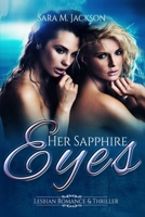 Her Sapphire Eyes 153305990X Book Cover