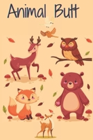 Animal Butt: An Off-Color Adult Coloring Book for Animal Lovers B08L4GDY5Q Book Cover