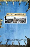 Oxford Messed Up 0984675108 Book Cover