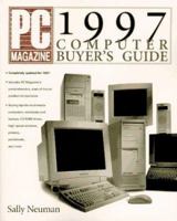 PC Magazine 1997 Computer Buyer's Guide (PC Magazine Computers Buying Guide) 1562764349 Book Cover