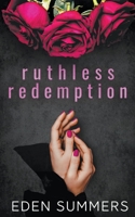 Ruthless Redemption B0CFHTPKLQ Book Cover