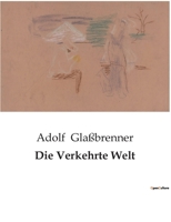 Die Verkehrte Welt 1484903315 Book Cover