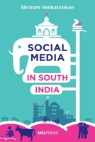 Social Media in South India 1911307924 Book Cover