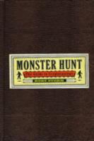Monster Hunt: The Guide to Cryptozoology 140276314X Book Cover