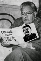 Dialogue with Stalin 7465082013 Book Cover