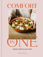 Comfort in One: Simple, joyful one pot meals - FROM THE SUNDAY TIMES BESTSELLING AUTHOR 1836009054 Book Cover