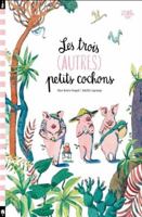 Les trois (autres) petits cochons 2374081915 Book Cover