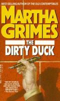 The Dirty Duck (Richard Jury Mystery, #4) 0440120500 Book Cover