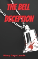 The Bell Deception B0CPM1VMSN Book Cover